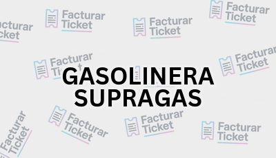 GASOLINERA SUPRAGAS sin logo Facturar Ticket - Busca por Marca o Razón Social y Obtén tu Factura