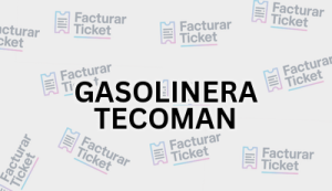 GASOLINERA TECOMAN sin logo Facturación GASOLINERA TECOMAN - Descargar Factura
