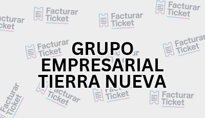 Facturar Ticket - Busca por Marca o Razón Social y Obtén tu Factura 21 GRUPO EMPRESARIAL TIERRA NUEVA sin logo Facturar Ticket - Busca por Marca o Razón Social y Obtén tu Factura