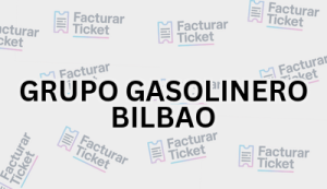 Facturación GRUPO GASOLINERO BILBAO - Descargar Factura 4 GRUPO GASOLINERO BILBAO sin logo Facturación GRUPO GASOLINERO BILBAO - Descargar Factura