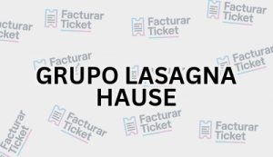 Facturación GRUPO LASAGNA HAUSE - Descargar Factura 16 GRUPO LASAGNA HAUSE sin logo Facturación GRUPO LASAGNA HAUSE - Descargar Factura