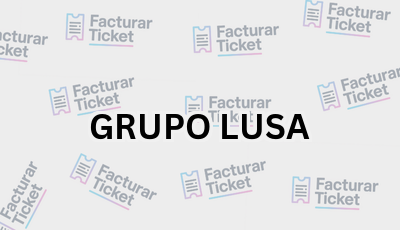 GRUPO LUSA sin logo Facturar Ticket - Busca por Marca o Razón Social y Obtén tu Factura