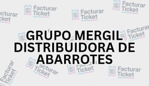 Facturación GRUPO MERGIL DISTRIBUIDORA DE ABARROTES - Descargar Factura 3 GRUPO MERGIL DISTRIBUIDORA DE ABARROTES sin logo Facturación GRUPO MERGIL DISTRIBUIDORA DE ABARROTES - Descargar Factura