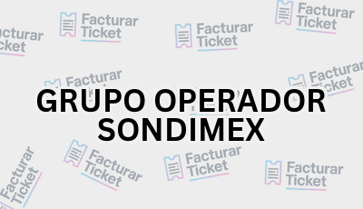 Facturar Ticket - Busca por Marca o Razón Social y Obtén tu Factura 17 GRUPO OPERADOR SONDIMEX sin logo Facturar Ticket - Busca por Marca o Razón Social y Obtén tu Factura