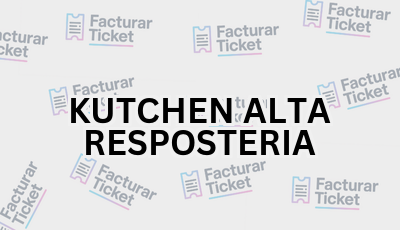 Facturar Ticket - Busca por Marca o Razón Social y Obtén tu Factura 23 KUTCHEN ALTA RESPOSTERIA sin logo Facturar Ticket - Busca por Marca o Razón Social y Obtén tu Factura