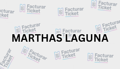 Facturar Ticket - Busca por Marca o Razón Social y Obtén tu Factura 4 MARTHAS LAGUNA sin logo Facturar Ticket - Busca por Marca o Razón Social y Obtén tu Factura