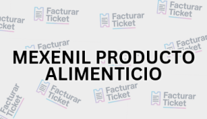 Facturación MEXENIL PRODUCTO ALIMENTICIO - Descargar Factura 20 MEXENIL PRODUCTO ALIMENTICIO sin logo Facturación MEXENIL PRODUCTO ALIMENTICIO - Descargar Factura
