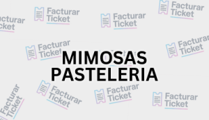 MIMOSAS PASTELERIA sin logo Facturación MIMOSAS PASTELERIA - Descargar Factura