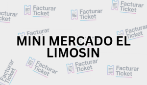 Facturación MINI MERCADO EL LIMOSIN - Descargar Factura 2 MINI MERCADO EL LIMOSIN sin logo Facturación MINI MERCADO EL LIMOSIN - Descargar Factura