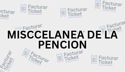 MISCCELANEA DE LA PENCION sin logo Facturar Ticket - Busca por Marca o Razón Social y Obtén tu Factura