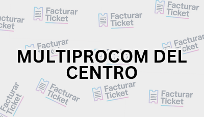 Facturar Ticket - Busca por Marca o Razón Social y Obtén tu Factura 23 MULTIPROCOM DEL CENTRO sin logo Facturar Ticket - Busca por Marca o Razón Social y Obtén tu Factura