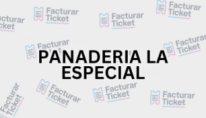Facturación PANADERIA LA ESPECIAL - Descargar Factura 21 PANADERIA LA ESPECIAL sin logo Facturación PANADERIA LA ESPECIAL - Descargar Factura
