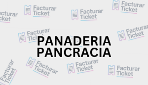 Facturación PANADERIA PANCRACIA - Descargar Factura 2 PANADERIA PANCRACIA sin logo Facturación PANADERIA PANCRACIA - Descargar Factura