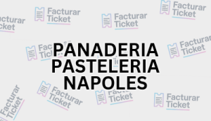 Facturación PANADERIA PASTELERIA NAPOLES - Descargar Factura 14 PANADERIA PASTELERIA NAPOLES sin logo Facturación PANADERIA PASTELERIA NAPOLES - Descargar Factura