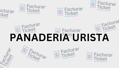 PANADERIA URISTA sin logo Facturar Ticket - Busca por Marca o Razón Social y Obtén tu Factura