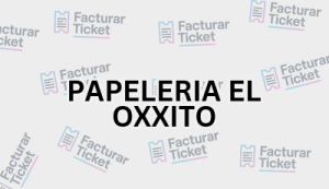 PAPELERIA EL OXXITO sin logo Facturación PAPELERIA EL OXXITO - Descargar Factura