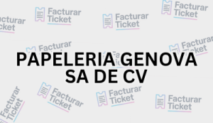 Facturación PAPELERIA GENOVA SA DE CV - Descargar Factura 20 PAPELERIA GENOVA SA DE CV sin logo Facturación PAPELERIA GENOVA SA DE CV - Descargar Factura