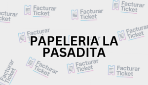 PAPELERIA LA PASADITA sin logo Facturación PAPELERIA LA PASADITA - Descargar Factura