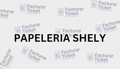 PAPELERIA SHELY sin logo Facturar Ticket - Busca por Marca o Razón Social y Obtén tu Factura
