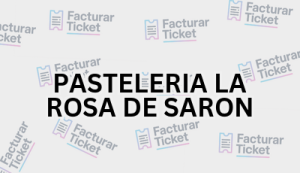 Facturación PASTELERIA LA ROSA DE SARON - Descargar Factura 15 PASTELERIA LA ROSA DE SARON sin logo Facturación PASTELERIA LA ROSA DE SARON - Descargar Factura