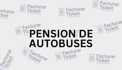 PENSION DE AUTOBUSES sin logo Facturar Ticket - Busca por Marca o Razón Social y Obtén tu Factura