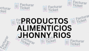 PRODUCTOS ALIMENTICIOS JHONNY RIOS sin logo Facturación PRODUCTOS ALIMENTICIOS JHONNY RIOS - Descargar Factura
