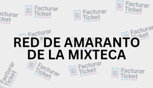 RED DE AMARANTO DE LA MIXTECA sin logo Facturación RED DE AMARANTO DE LA MIXTECA - Descargar Factura
