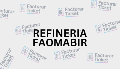 Facturar Ticket - Busca por Marca o Razón Social y Obtén tu Factura 17 REFINERIA FAOMABIR sin logo Facturar Ticket - Busca por Marca o Razón Social y Obtén tu Factura