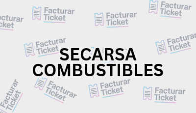 SECARSA COMBUSTIBLES sin logo Facturar Ticket - Busca por Marca o Razón Social y Obtén tu Factura