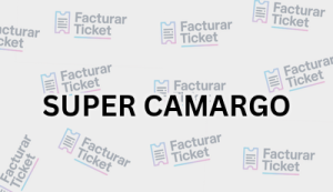 Facturación SUPER CAMARGO - Descargar Factura 6 SUPER CAMARGO sin logo Facturación SUPER CAMARGO - Descargar Factura