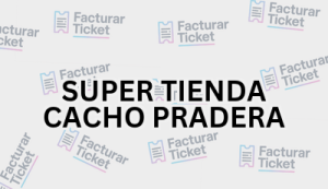 Facturación SUPER TIENDA CACHO PRADERA - Descargar Factura 15 SUPER TIENDA CACHO PRADERA sin logo Facturación SUPER TIENDA CACHO PRADERA - Descargar Factura