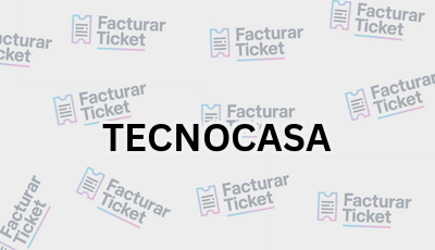 Facturar Ticket - Busca por Marca o Razón Social y Obtén tu Factura 3 TECNOCASA sin logo 1 Facturar Ticket - Busca por Marca o Razón Social y Obtén tu Factura