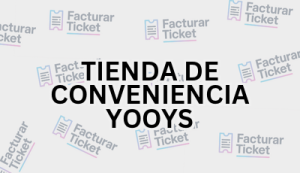 TIENDA DE CONVENIENCIA YOOYS sin logo Facturación TIENDA DE CONVENIENCIA YOOYS - Descargar Factura