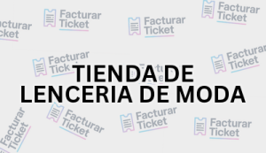 TIENDA DE LENCERIA DE MODA sin logo Facturación TIENDA DE LENCERIA DE MODA - Descargar Factura