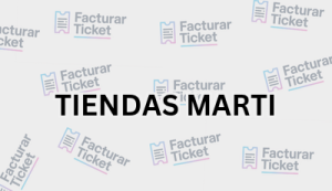 TIENDAS MARTI sin logo Facturación TIENDAS MARTI - Descargar Factura