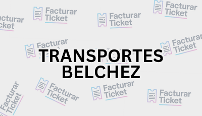 TRANSPORTES BELCHEZ sin logo Facturar Ticket - Busca por Marca o Razón Social y Obtén tu Factura