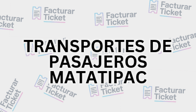Facturar Ticket - Busca por Marca o Razón Social y Obtén tu Factura 4 TRANSPORTES DE PASAJEROS MATATIPAC sin logo Facturar Ticket - Busca por Marca o Razón Social y Obtén tu Factura