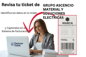 facturar ticket GRUPO ASCENCIO MATERIAL Y SOLUCIONES ELECTRICAS Facturación GRUPO ASCENCIO MATERIAL Y SOLUCIONES ELECTRICAS - Descargar Factura