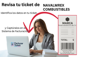 facturar ticket NAVALMREX COMBUSTIBLES Facturación NAVALMREX COMBUSTIBLES - Descargar Factura